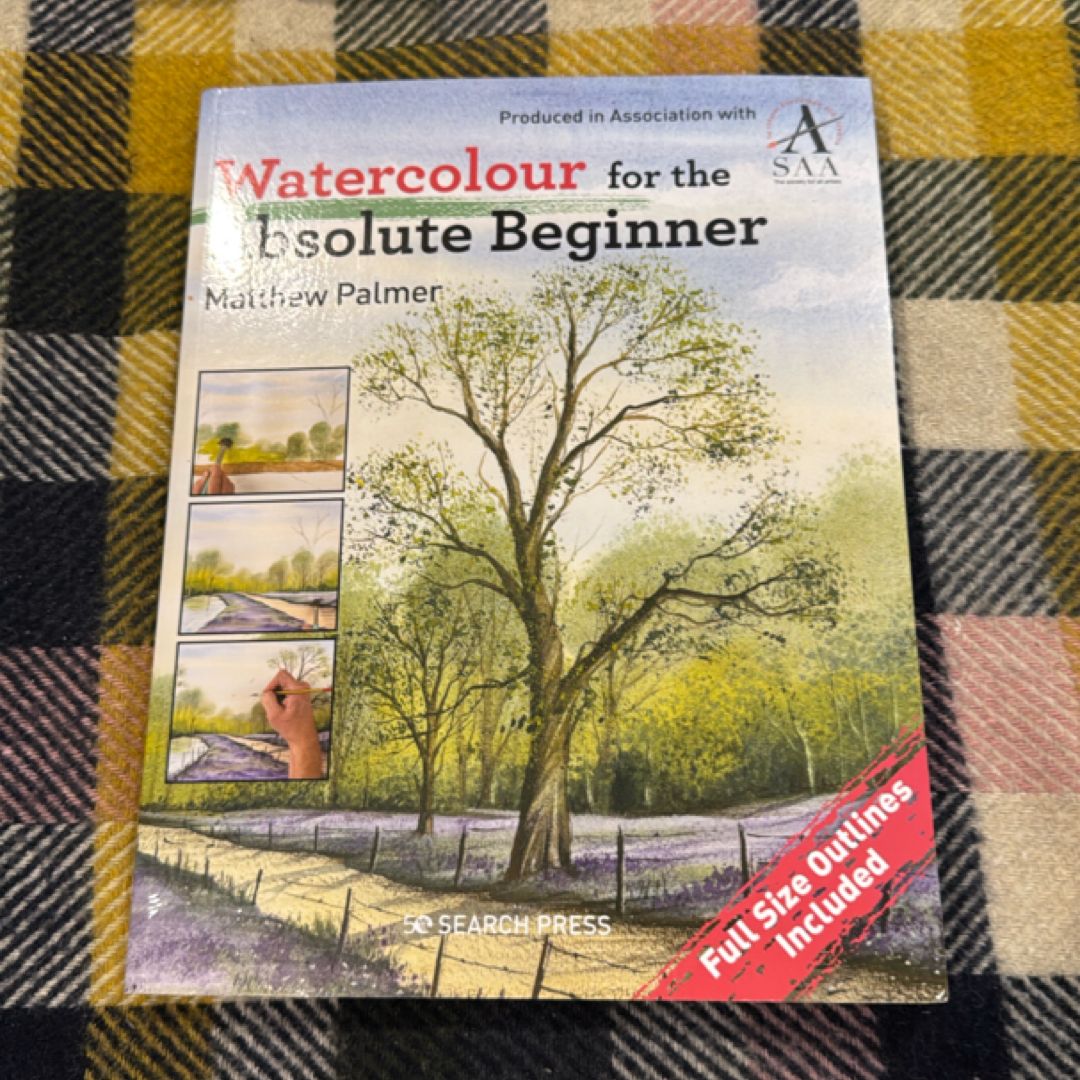Watercolour for the Absolute Beginner