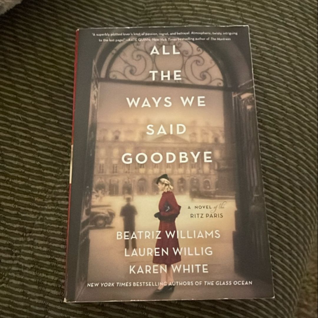 All the Ways We Said Goodbye