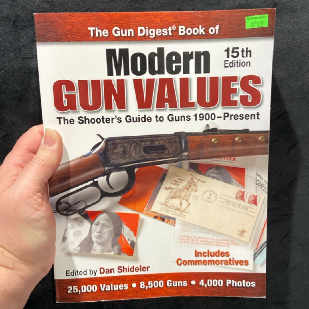 The Gun Digest Book of Modern Gun Values