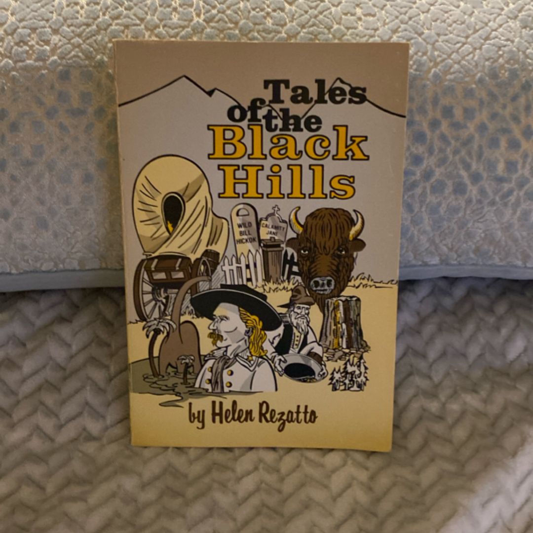 Tales of the Black Hills