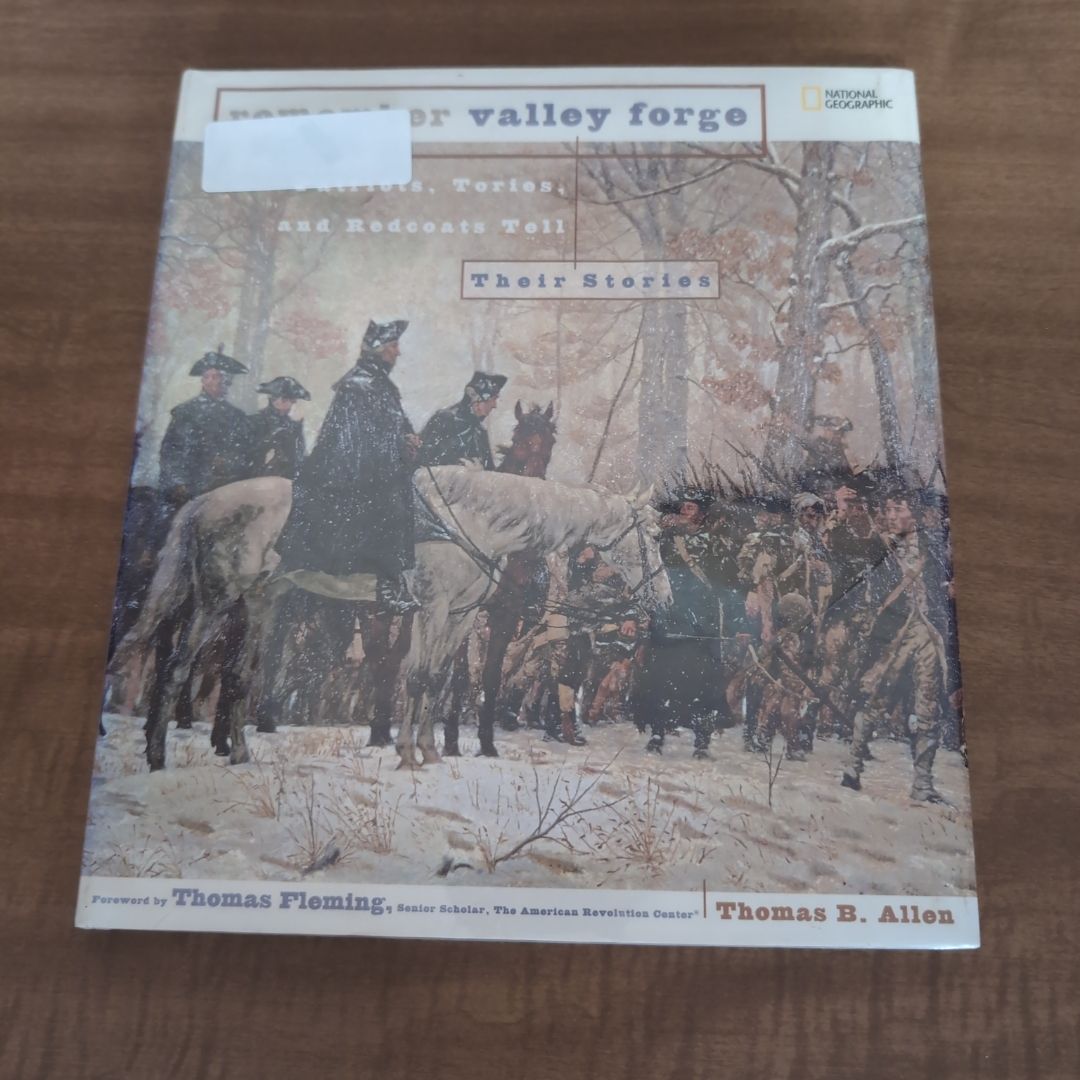 Remember Valley Forge