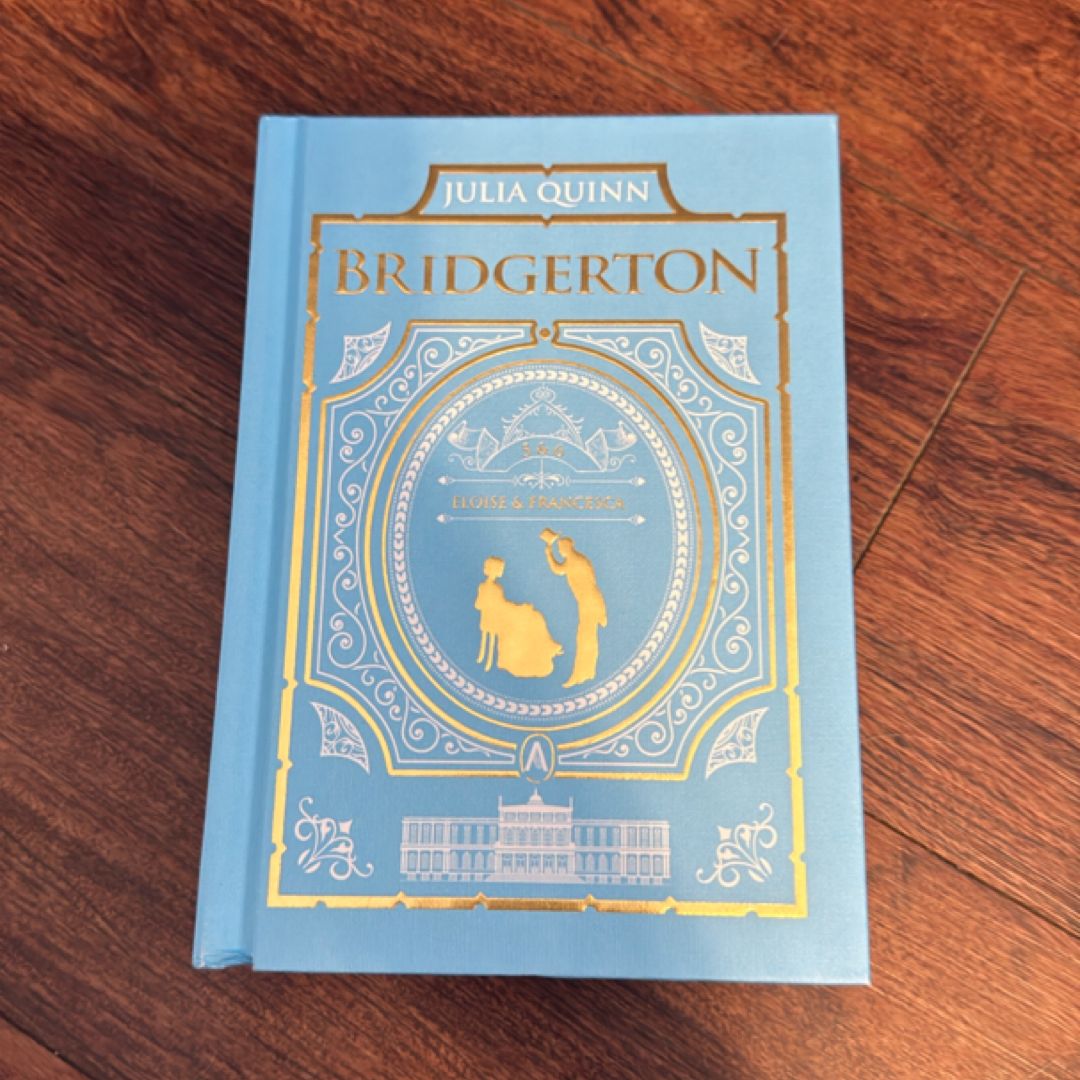 To Sir Phillip, with Love and When He Was Wicked: Bridgerton Collector's Edition