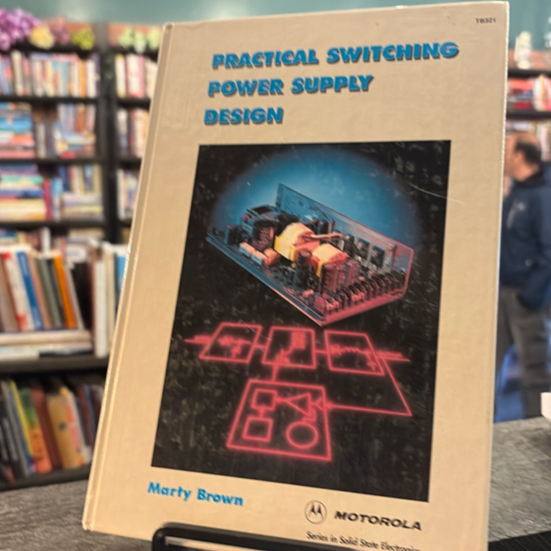 Practical Switching Power Supply Design