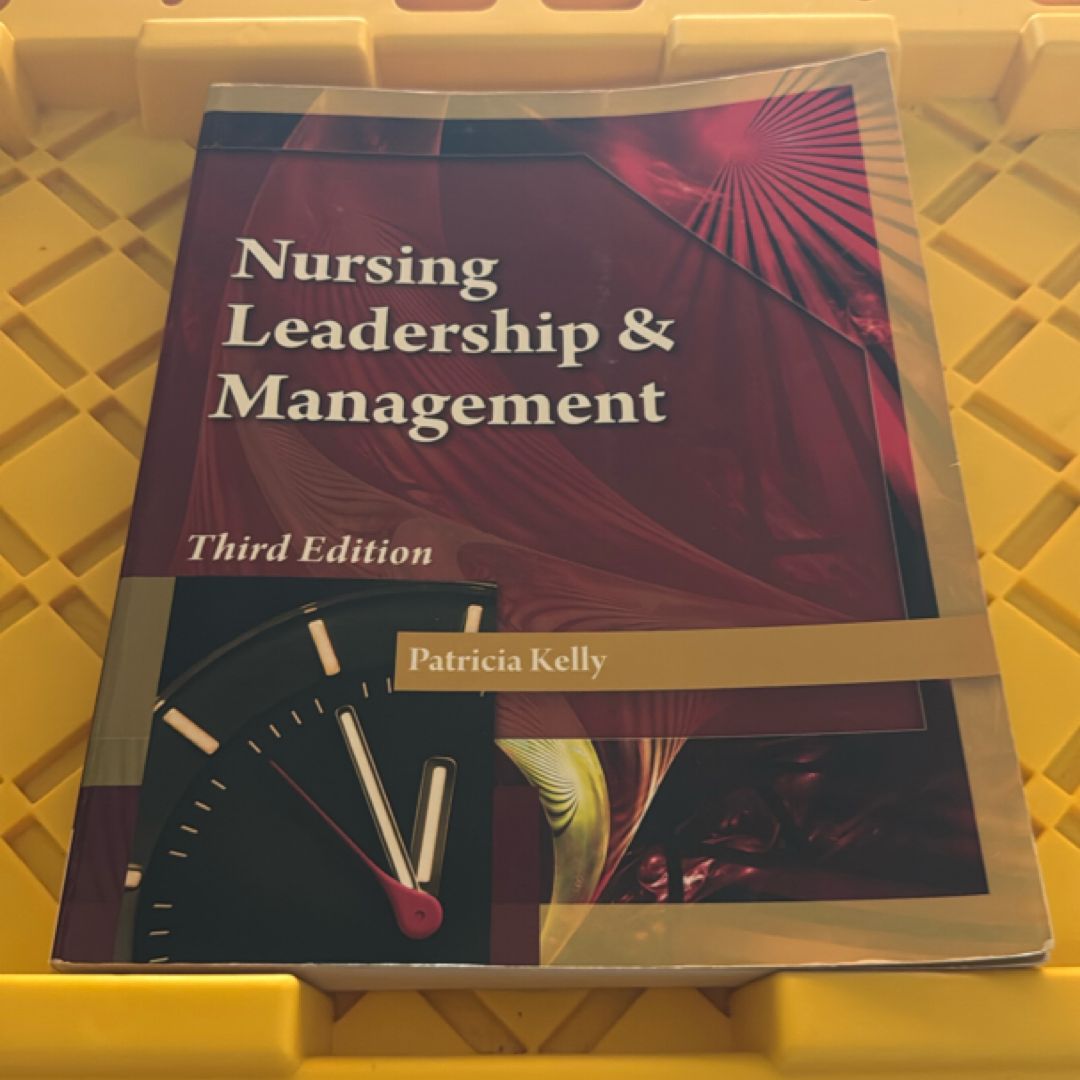 Nursing Leadership and Management