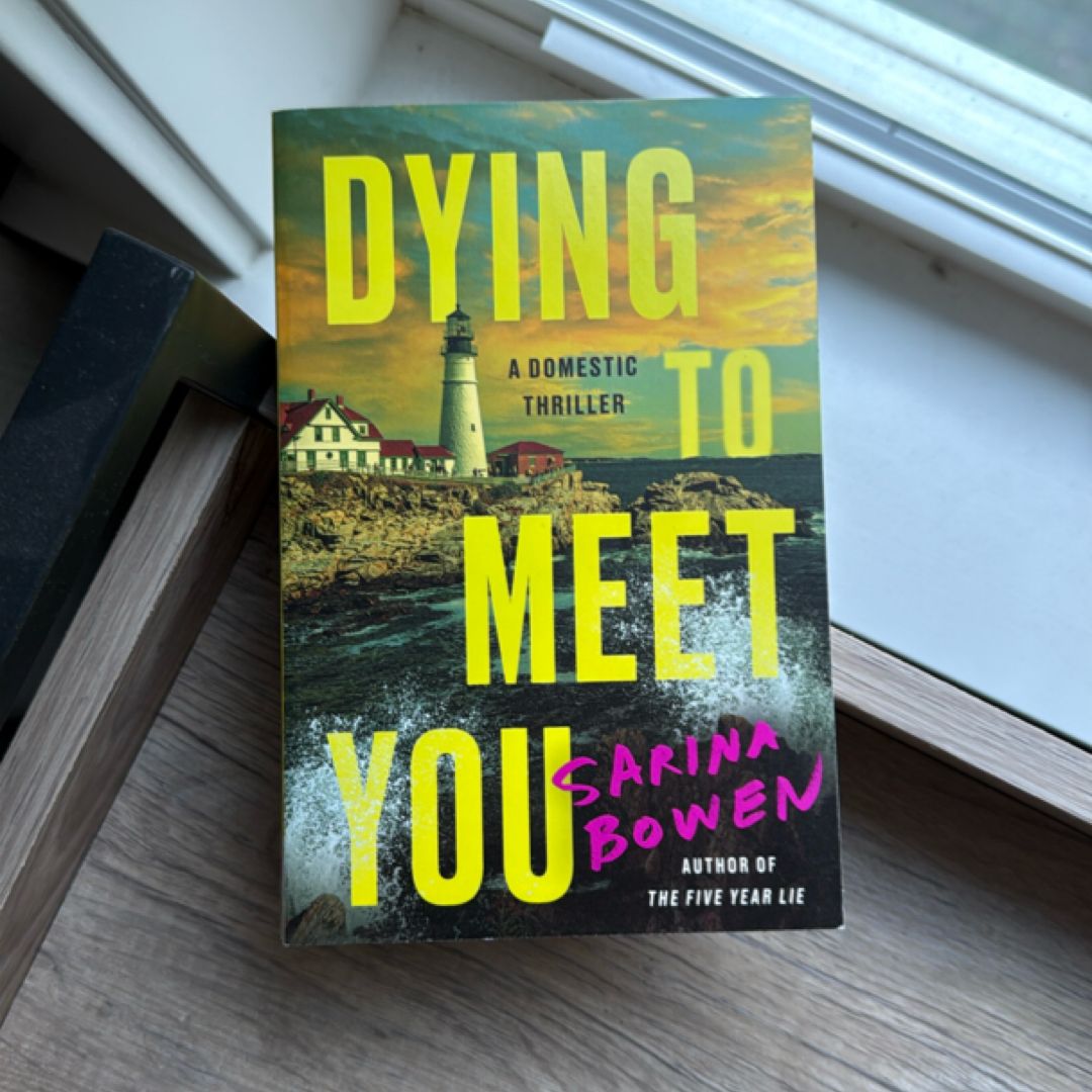 Dying to Meet You
