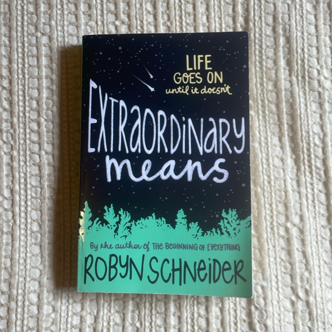 Extraordinary Means