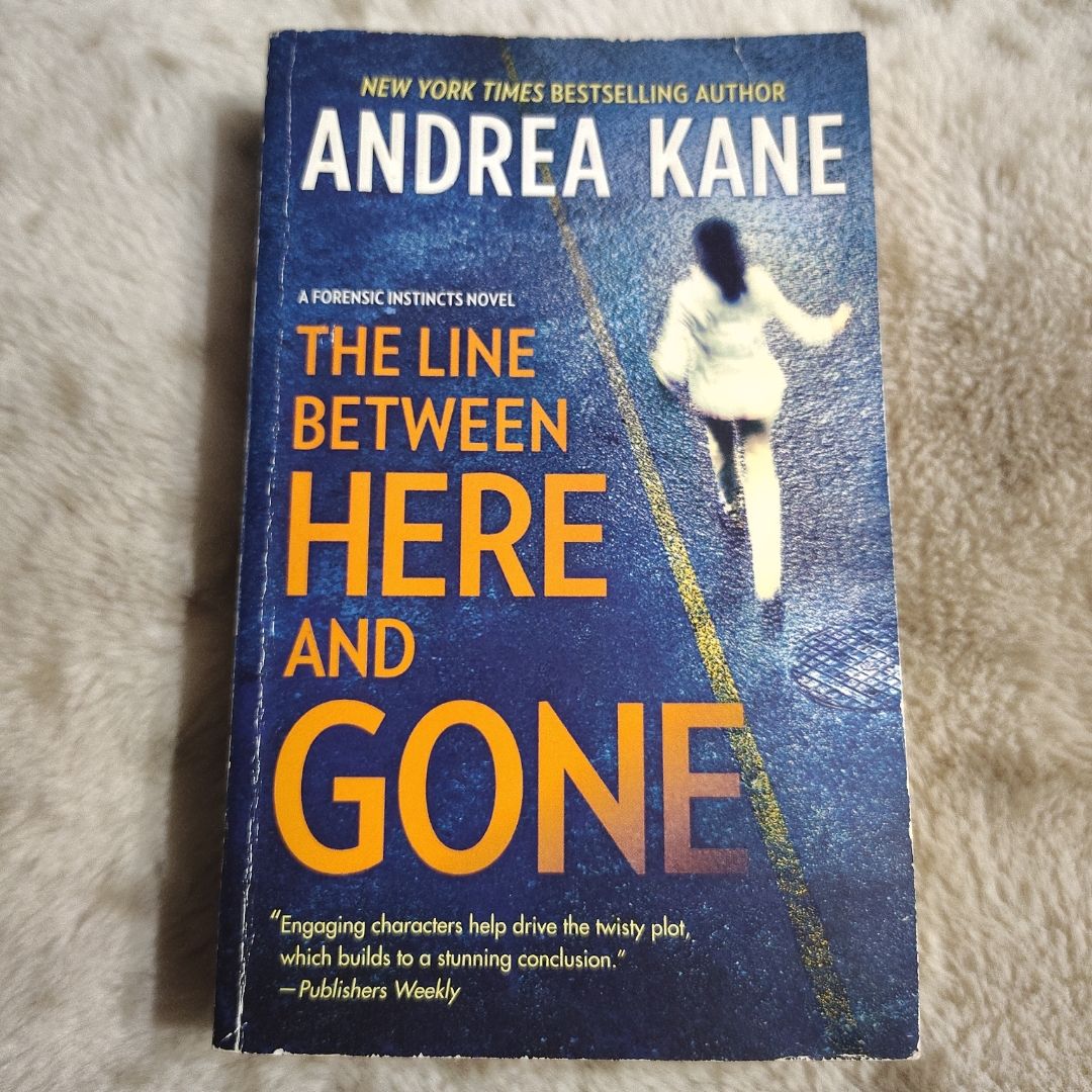The Line Between Here and Gone