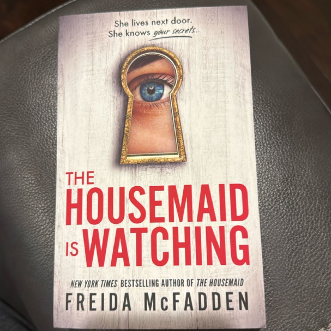 The Housemaid Is Watching
