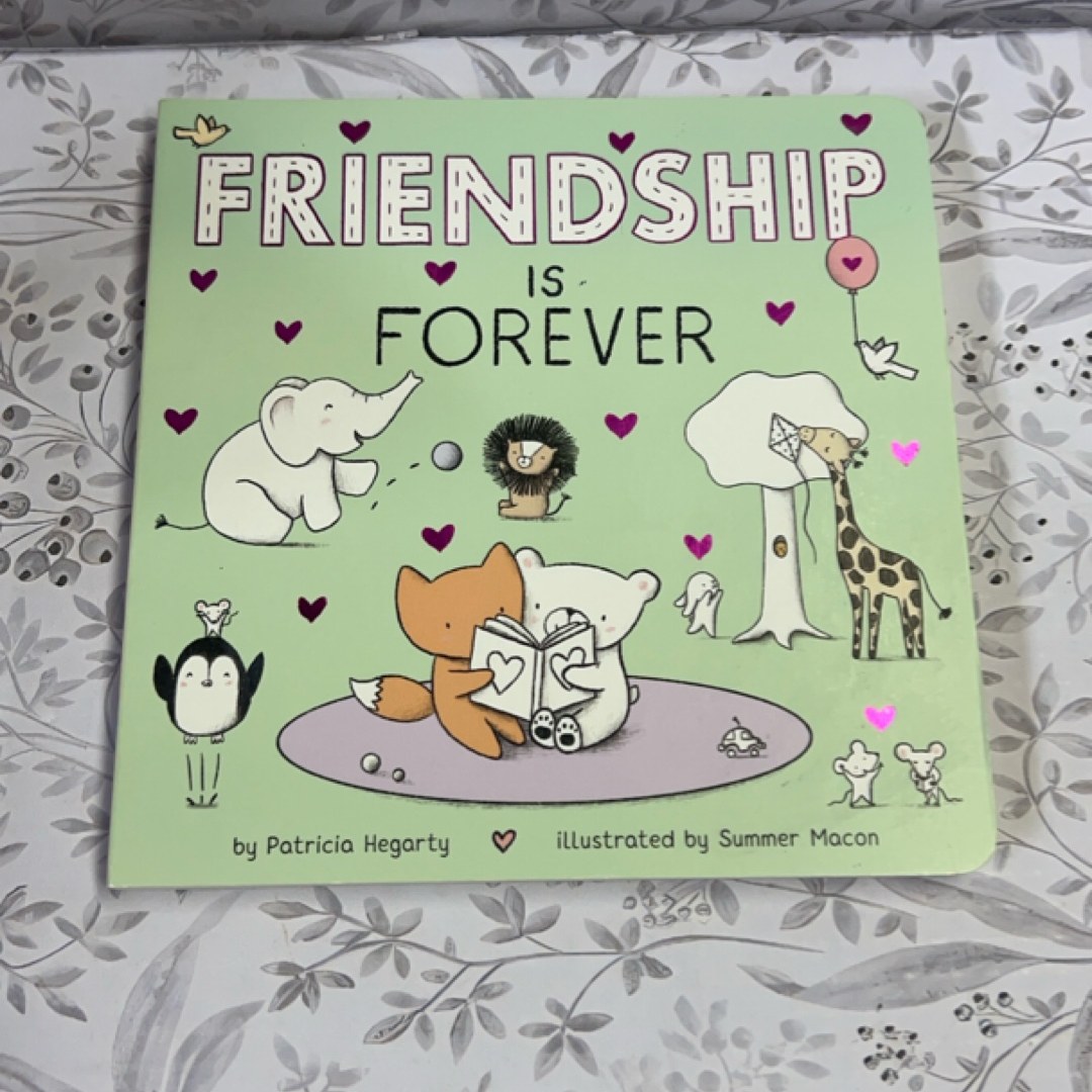 Friendship Is Forever