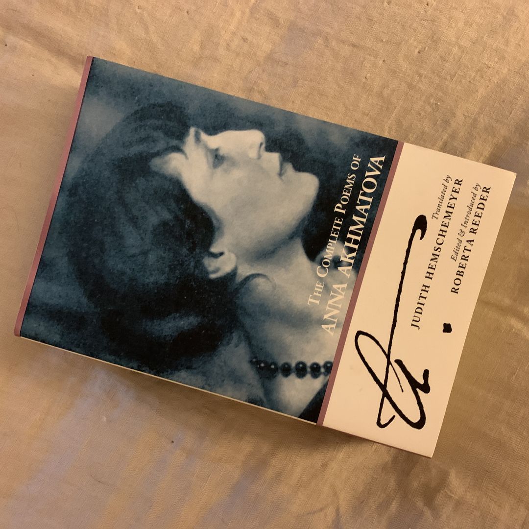 The Complete Poems of Anna Akhmatova