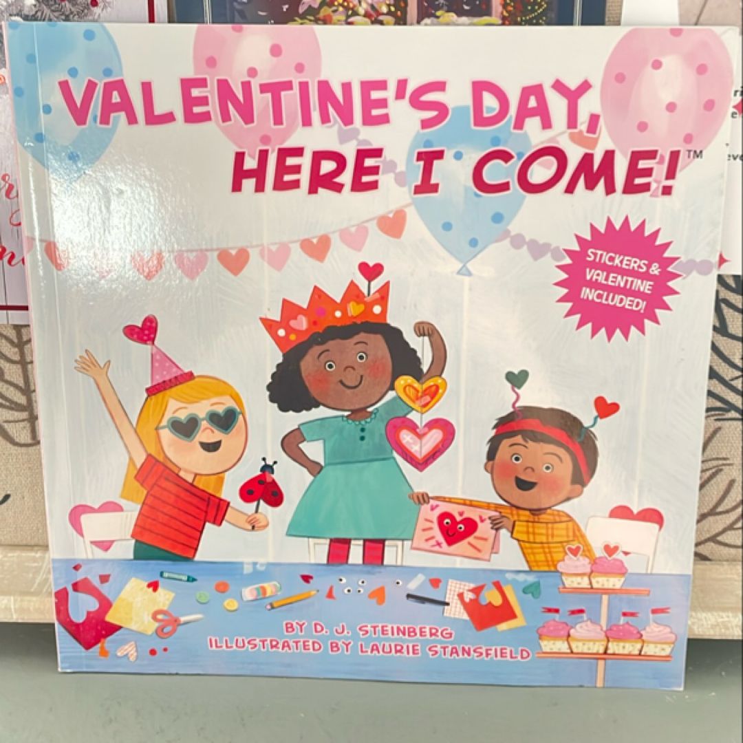 Valentine's Day, Here I Come!