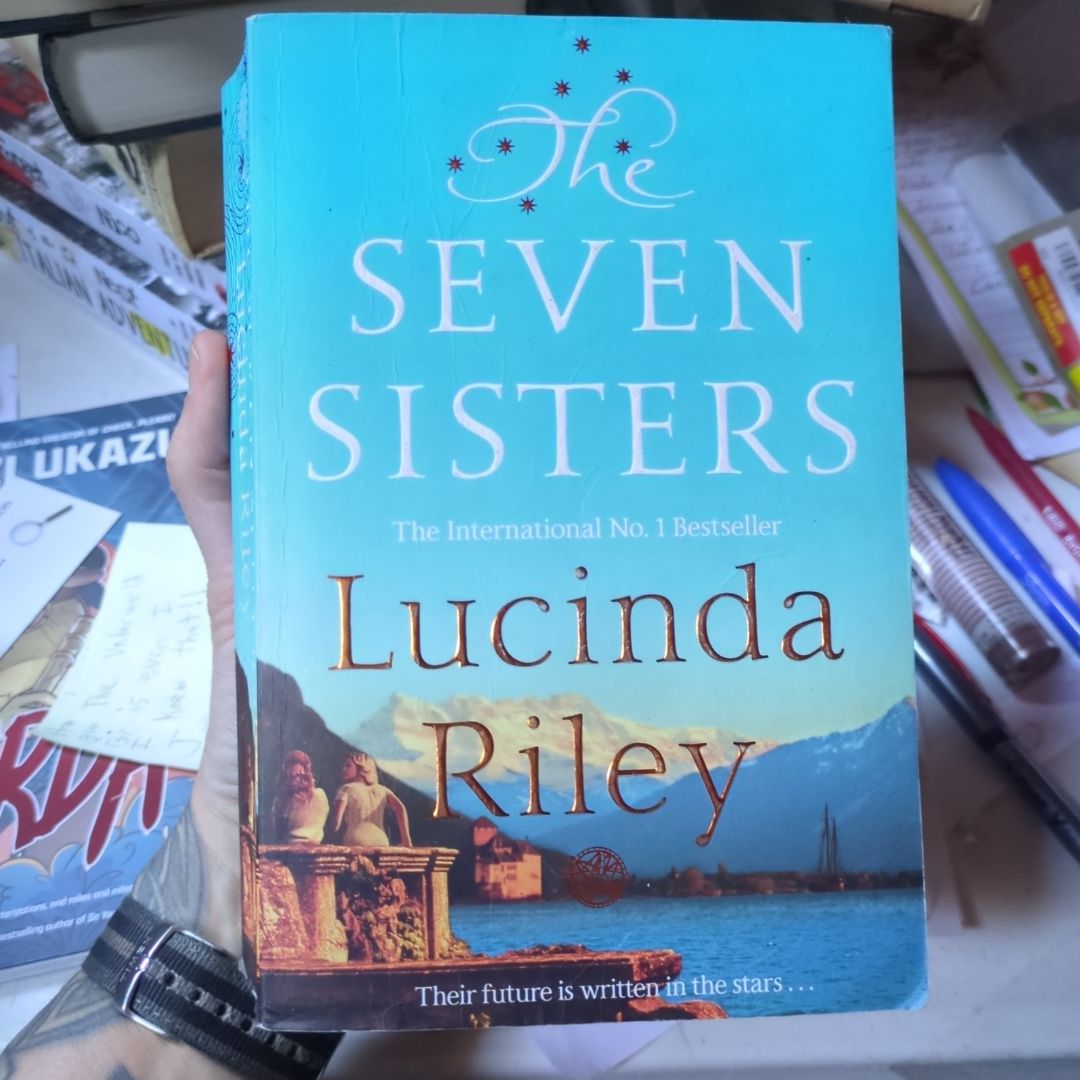 The Seven Sisters: the Seven Sisters Book 1