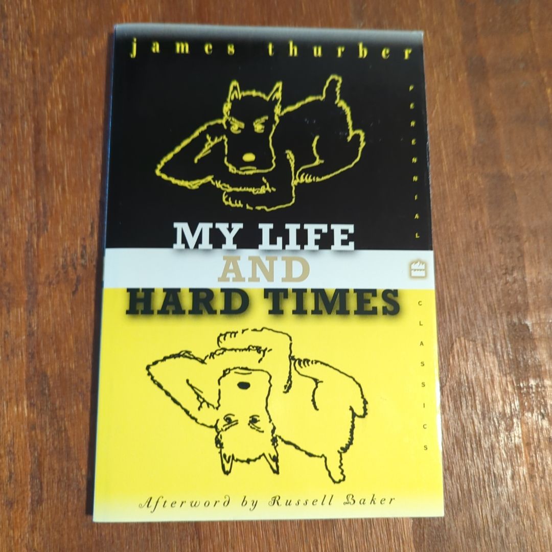 My Life and Hard Times