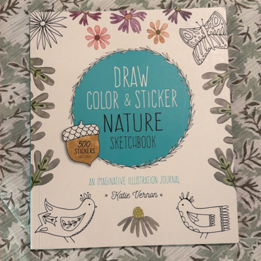 Draw, Color, and Sticker Nature Sketchbook