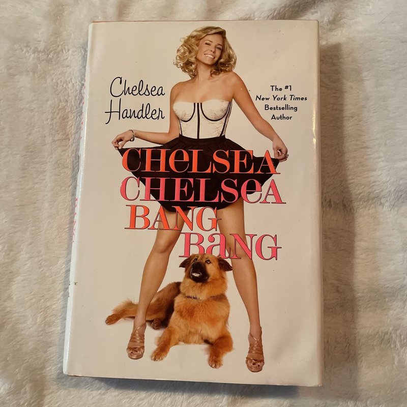 Chelsea Chelsea Bang Bang