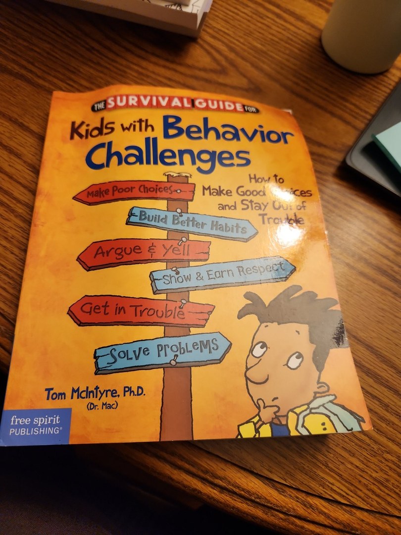 The Survival Guide for Kids with Behavior Challenges