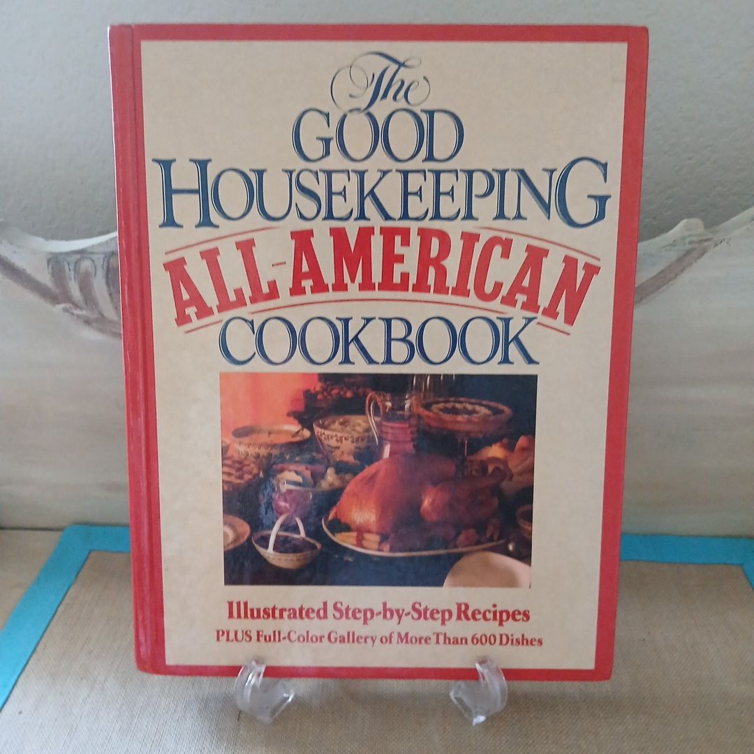 Good Housekeeping All-American Cookbook