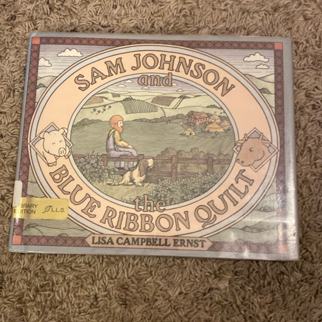 Sam Johnson and the Blue Ribbon Quilt