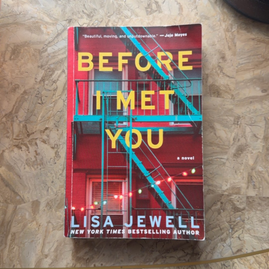 Before I Met You