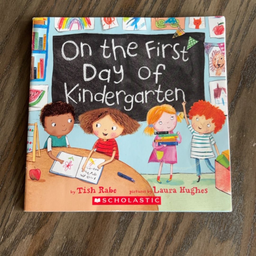On the First Day of Kindergarten