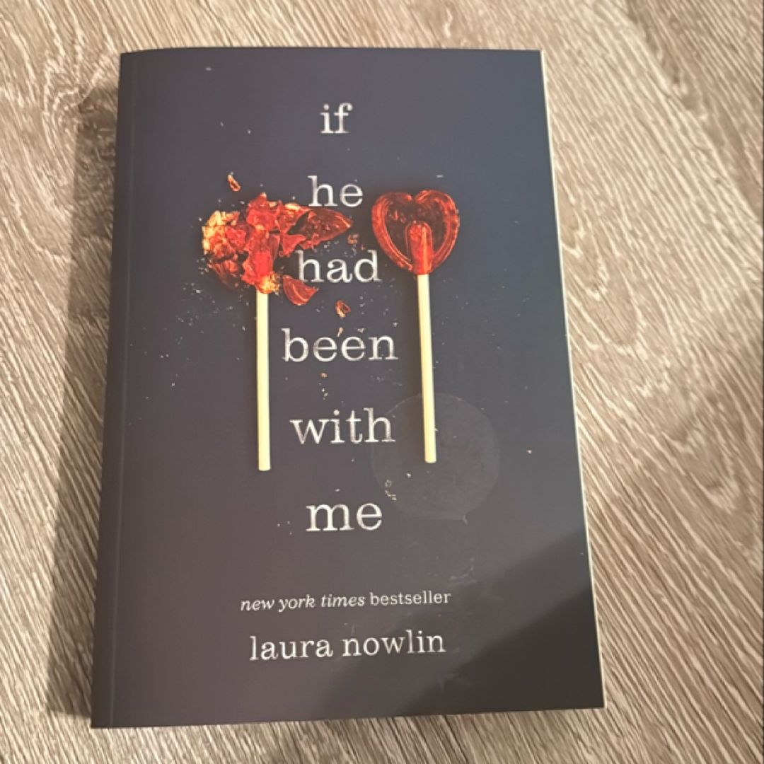If He Had Been with Me