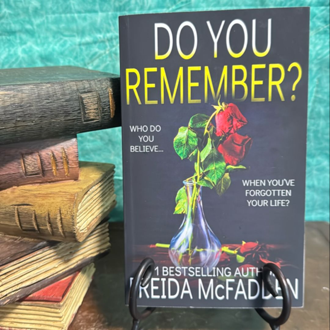 Do You Remember?