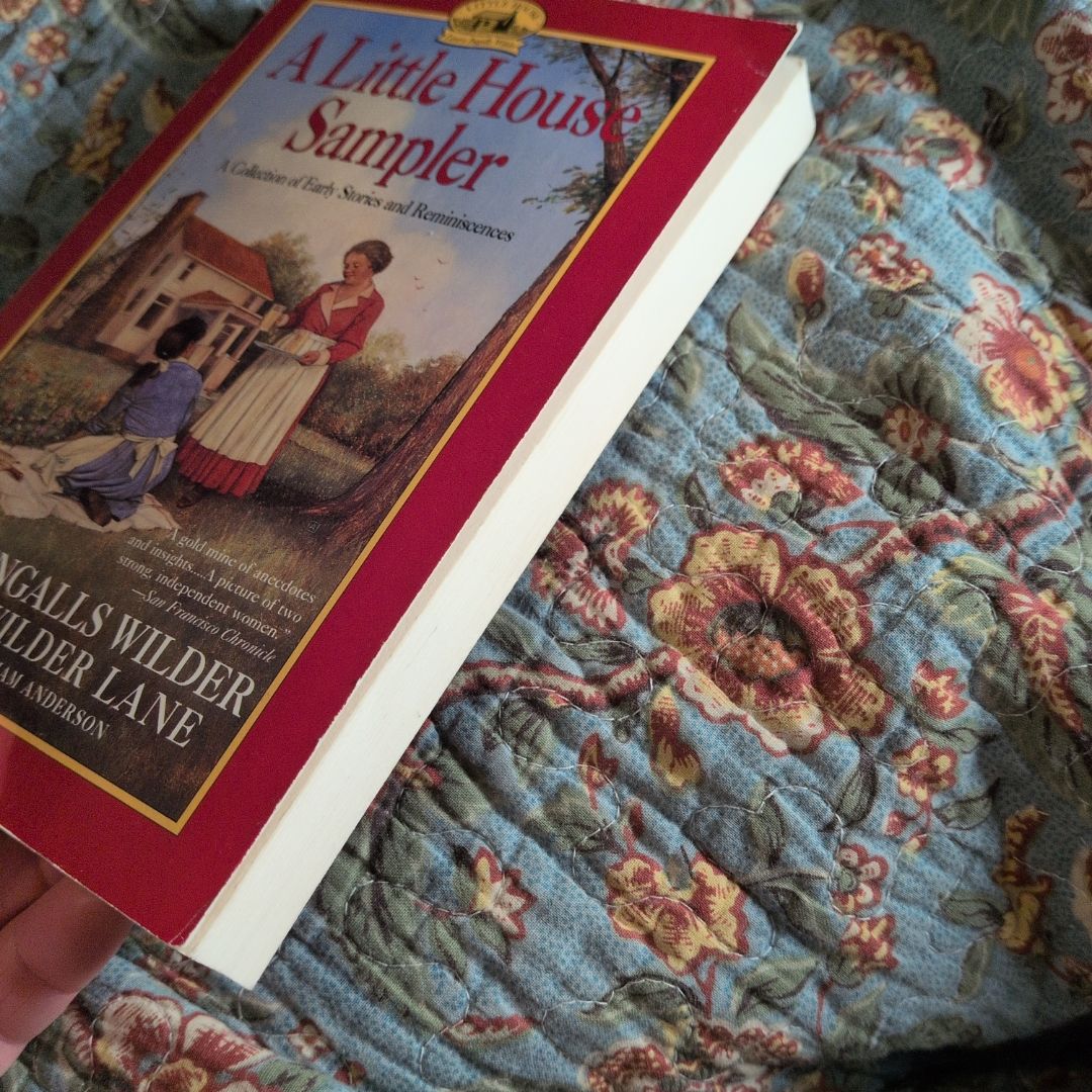 Little House Sampler by Laura Ingalls Wilder
