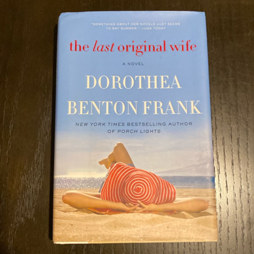 The Last Original Wife