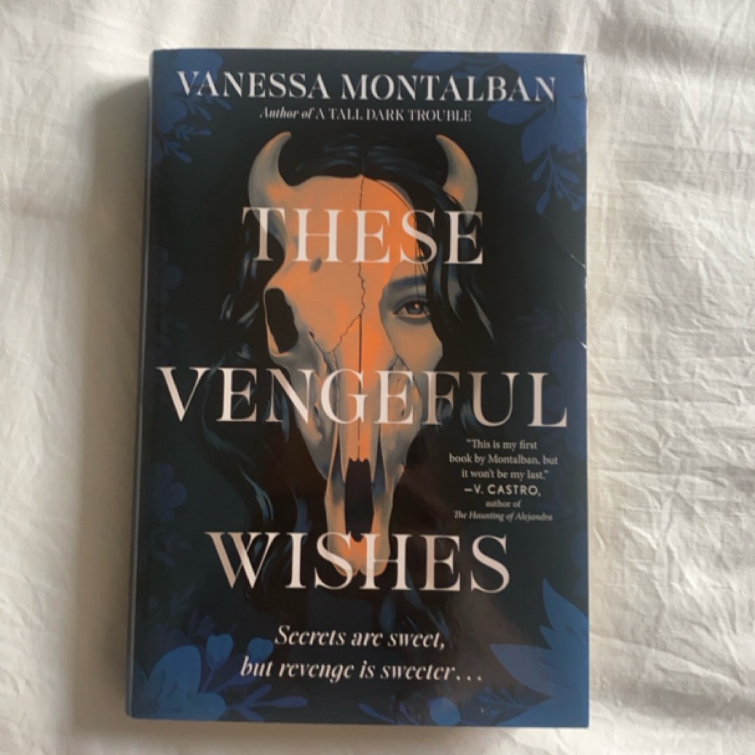 These Vengeful Wishes