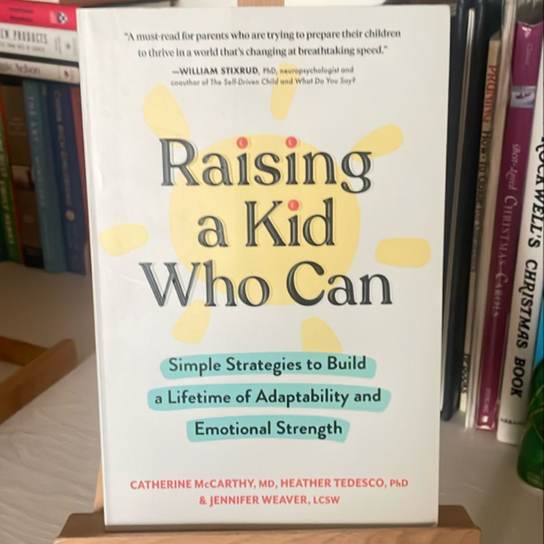 Raising a Kid Who Can