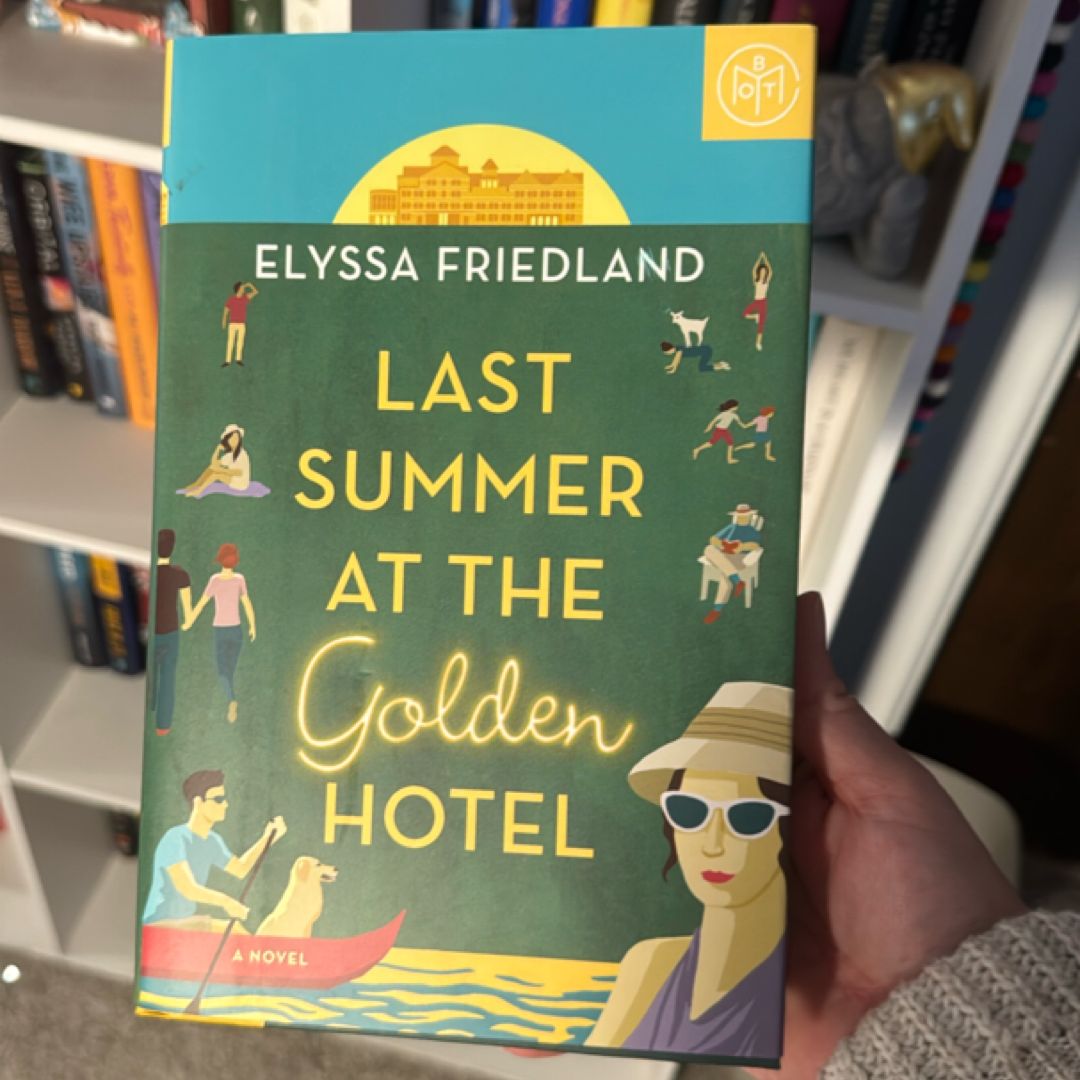 Last Summer at the Golden Hotel
