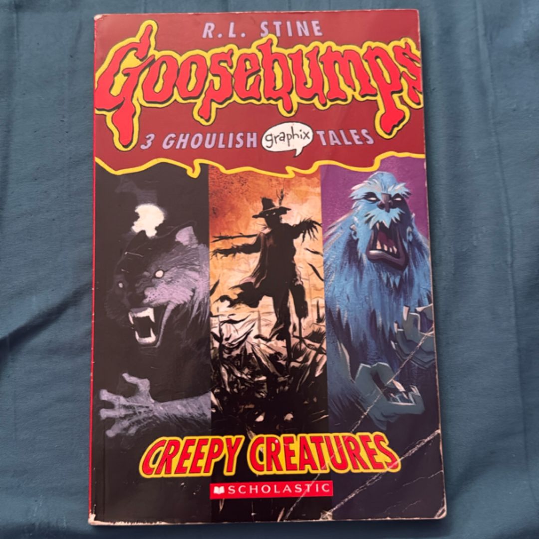 Goosebumps Creepy Creatures