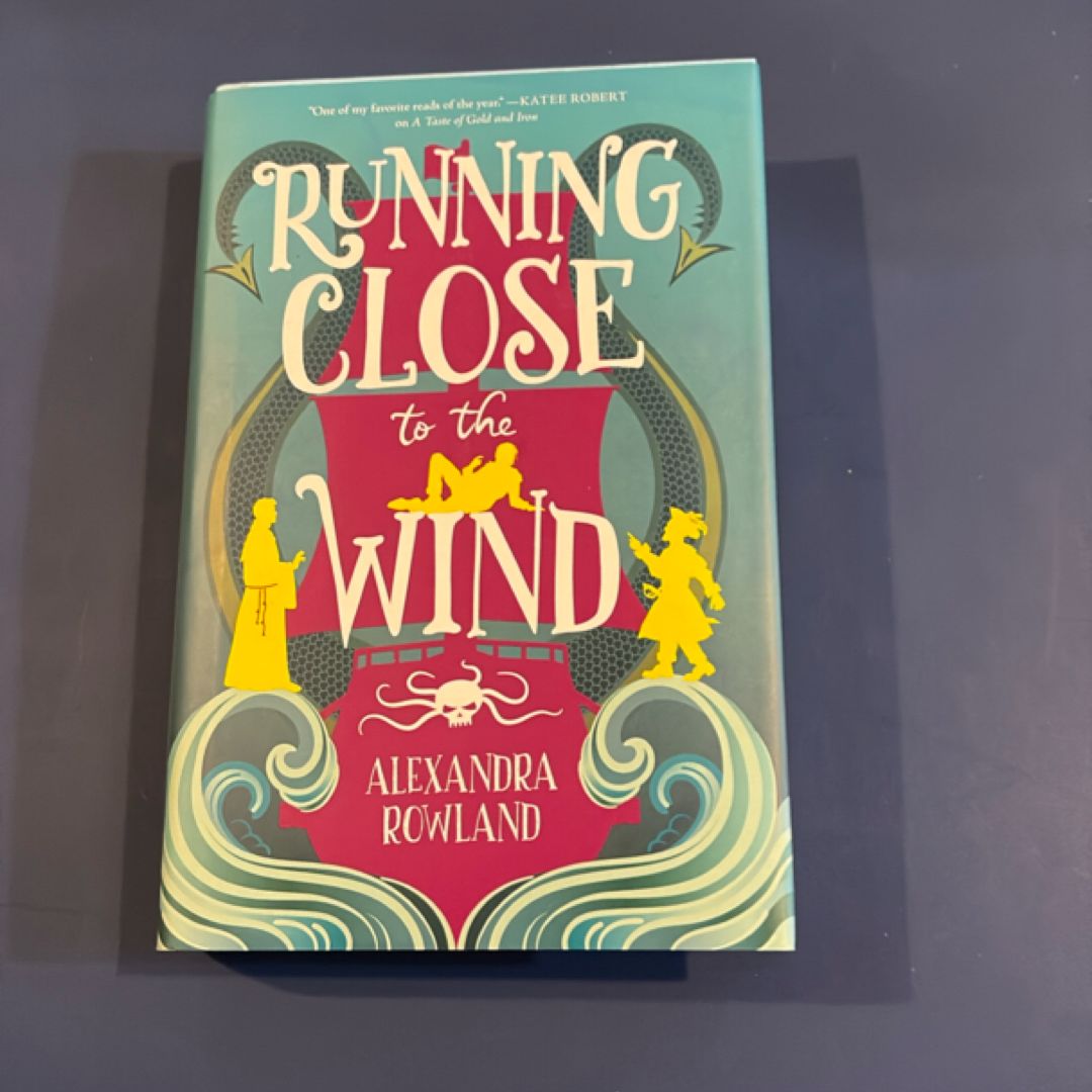 Running Close to the Wind