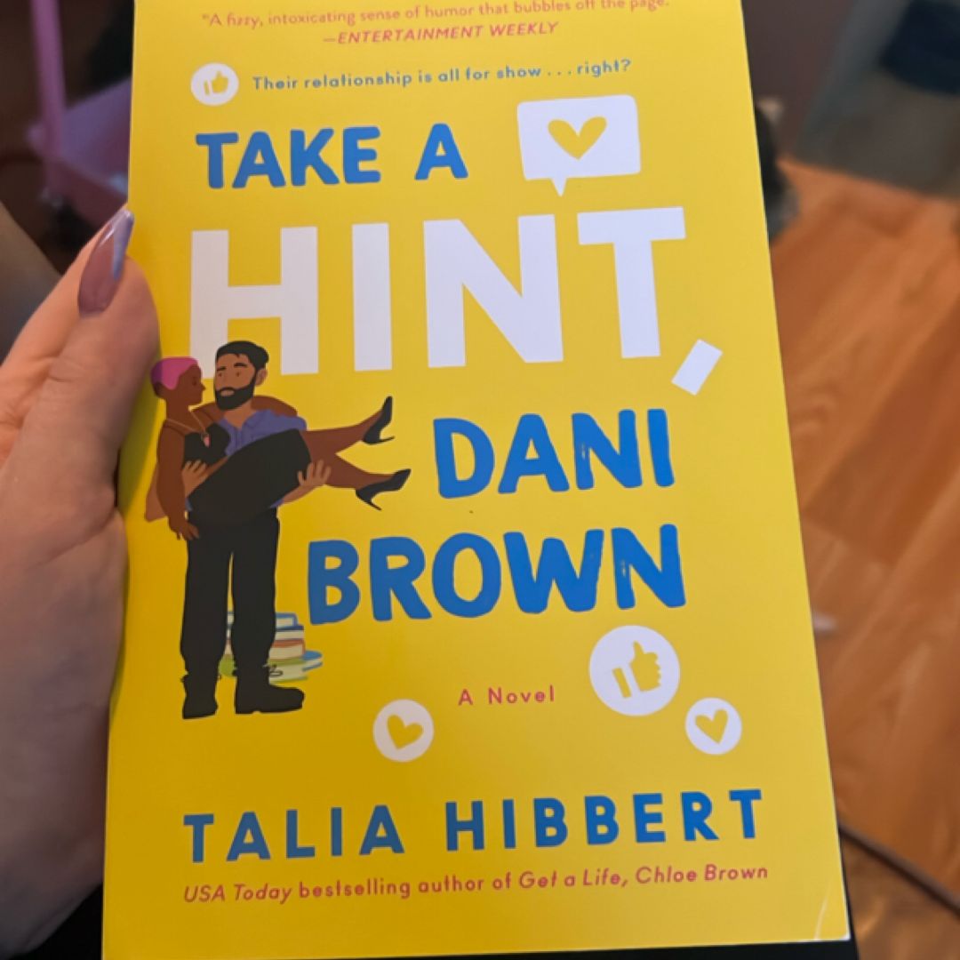 Take a Hint, Dani Brown