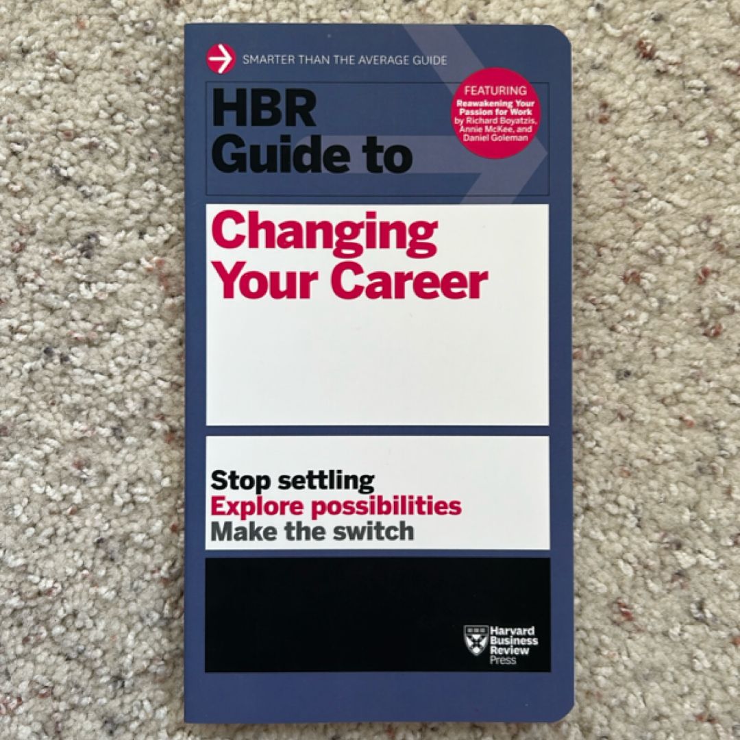 HBR Guide to Changing Your Career