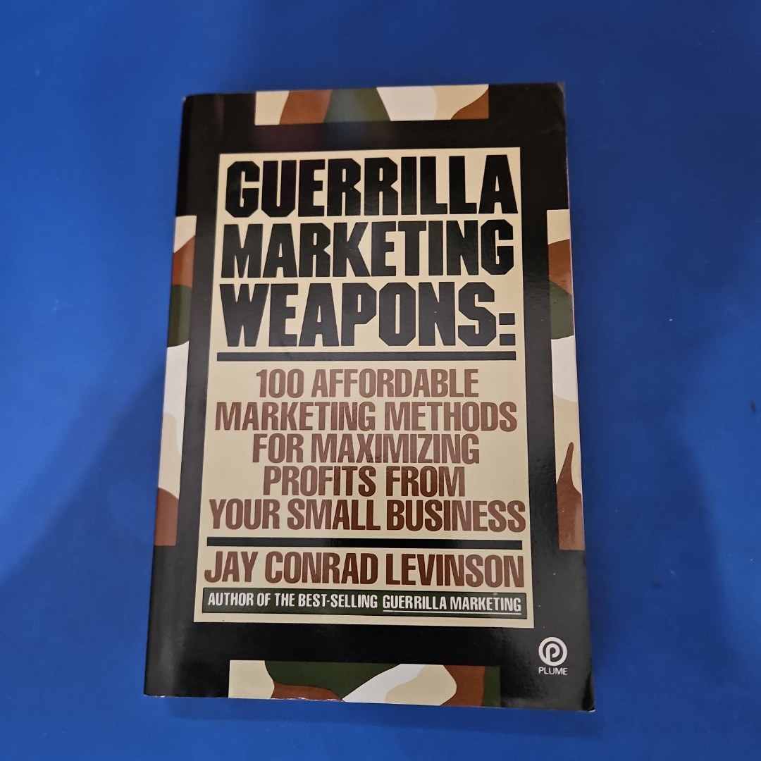 Guerrilla Marketing: WEAPONS
