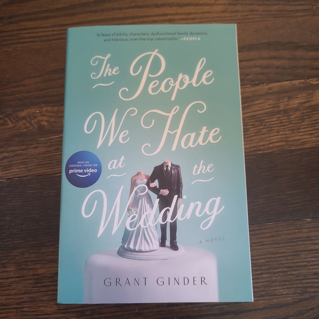 The People We Hate at the Wedding