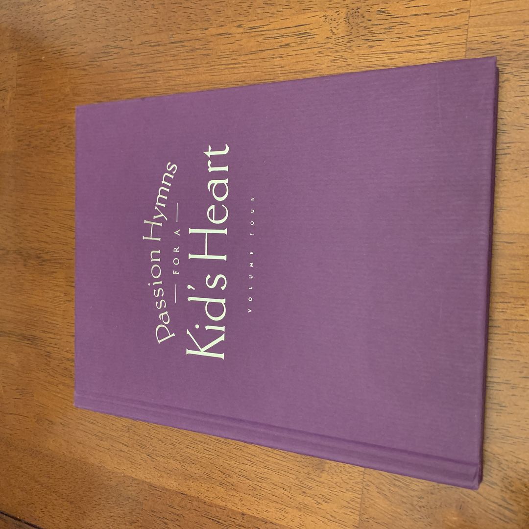 Passion Hymns for a Kid's Heart