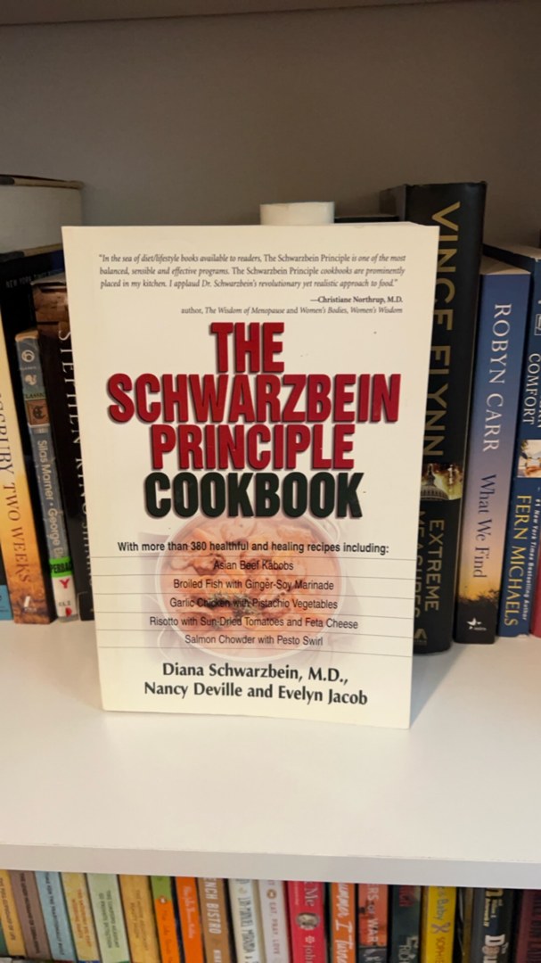 The Schwarzbein Principle Cookbook