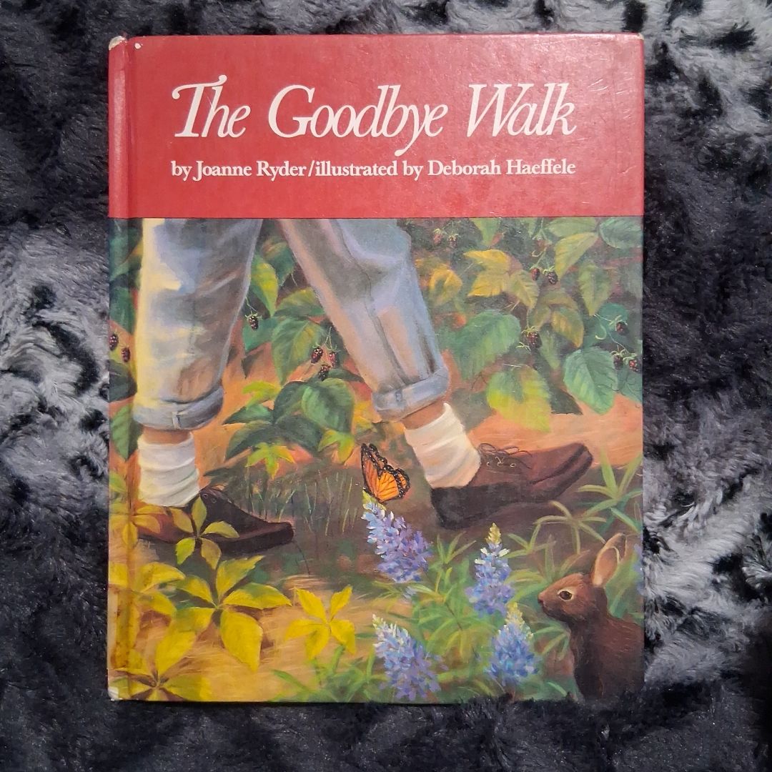 The Goodbye Walk