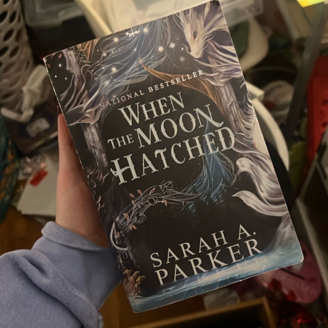 When the Moon Hatched