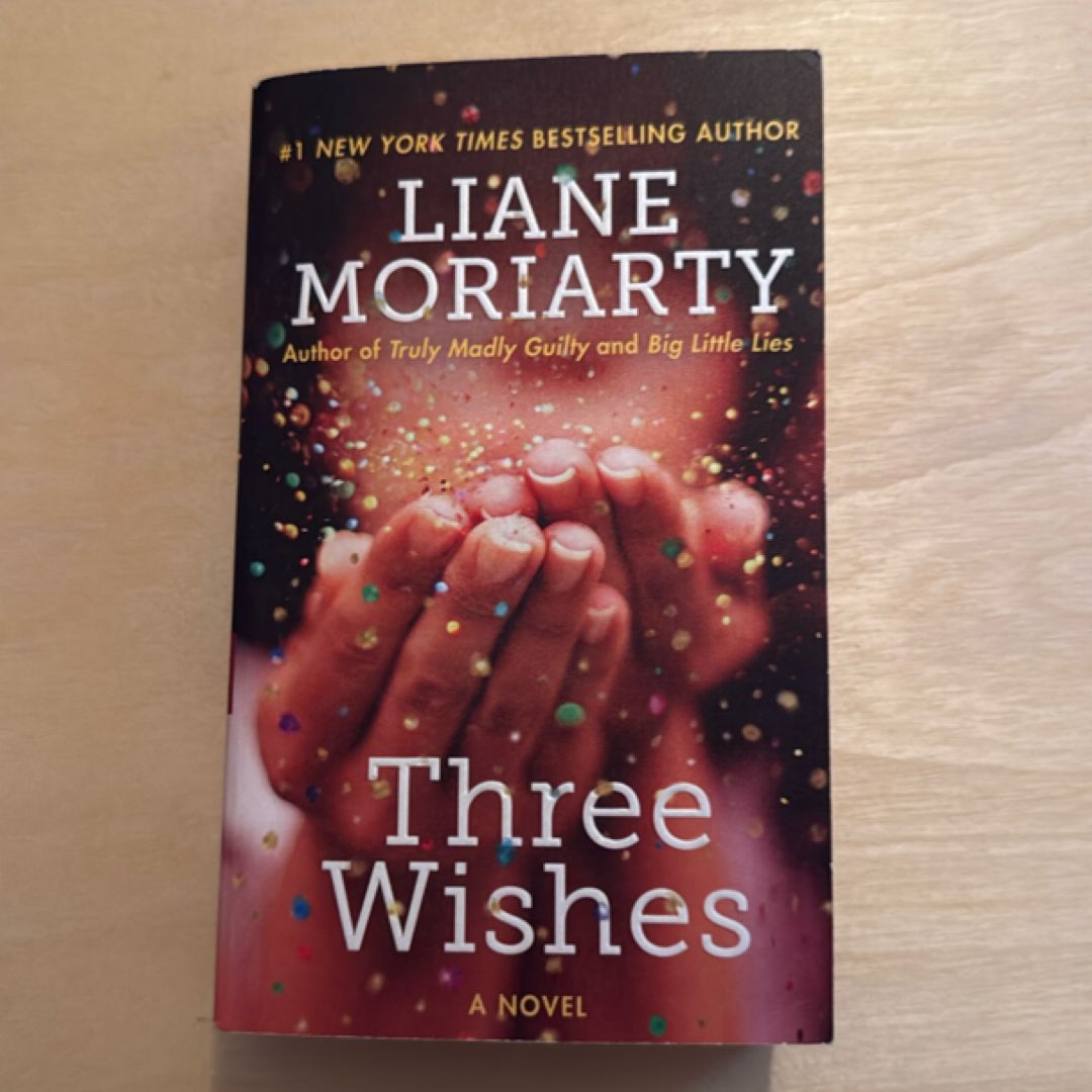 Three Wishes