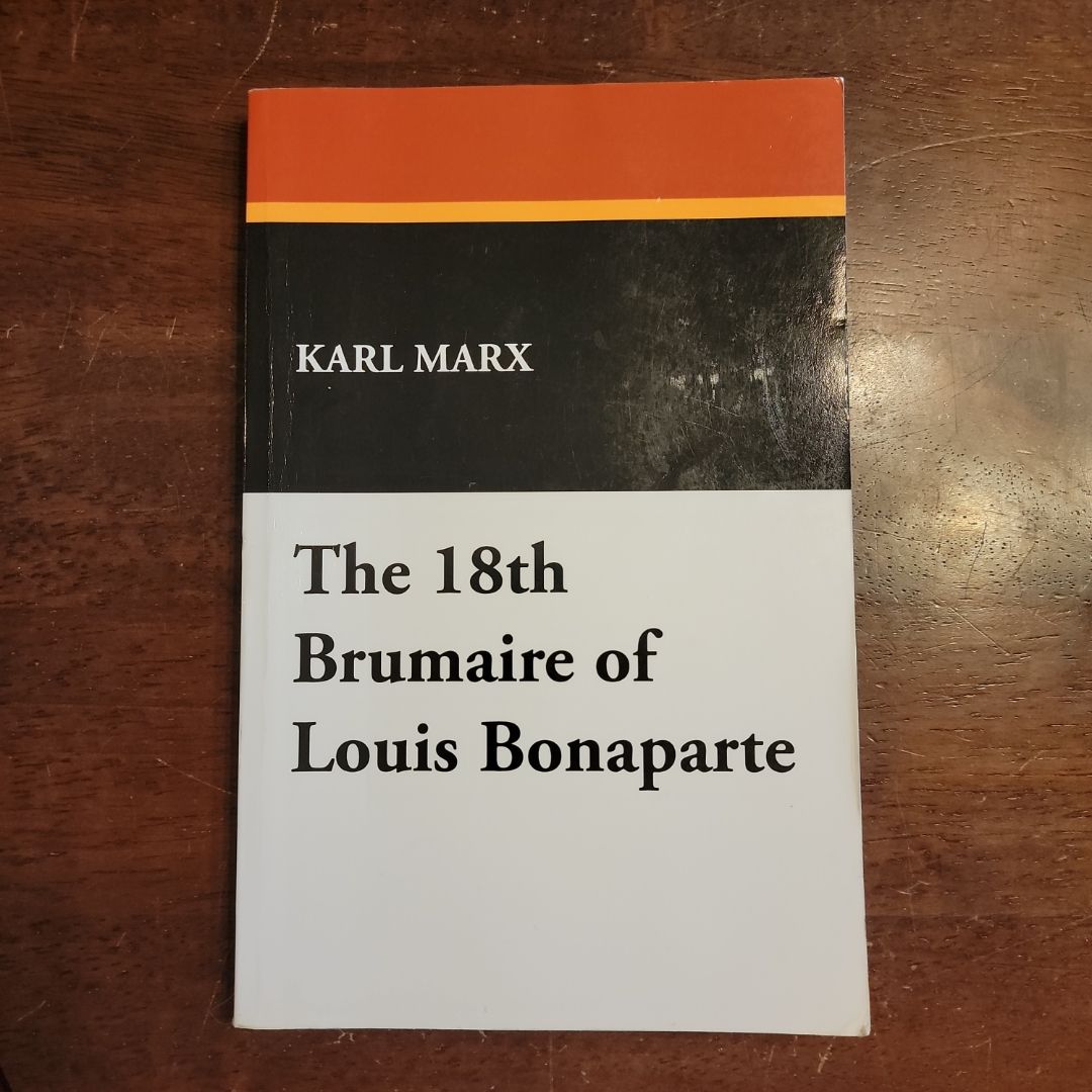The 18th Brumaire of Louis Bonaparte