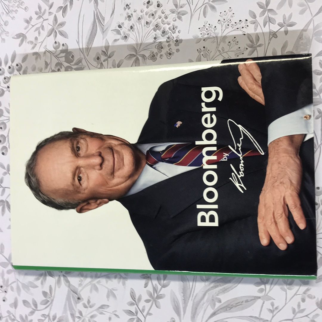 Bloomberg by Bloomberg, Revised and Updated