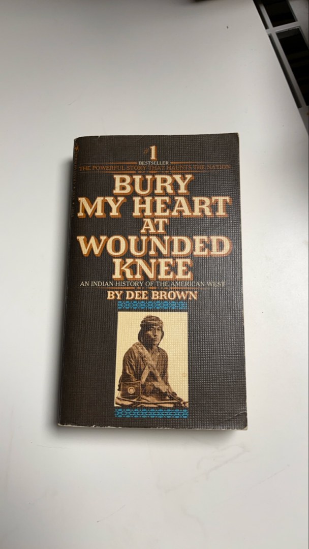 Bury My Heart at Wounded Knee