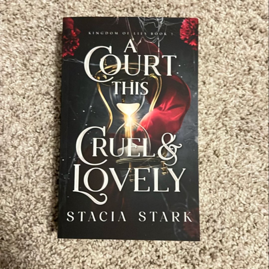 A Court This Cruel and Lovely