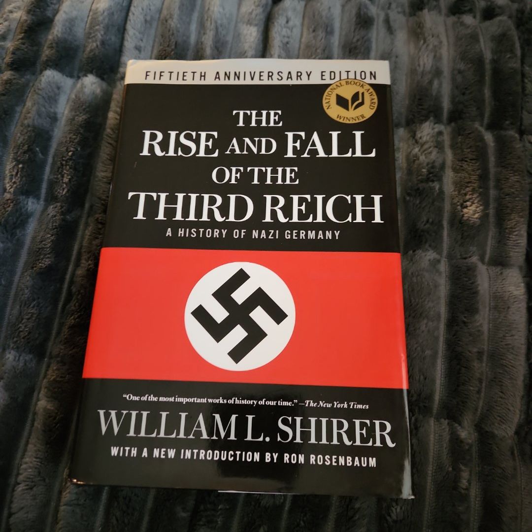 The Rise and Fall of the Third Reich