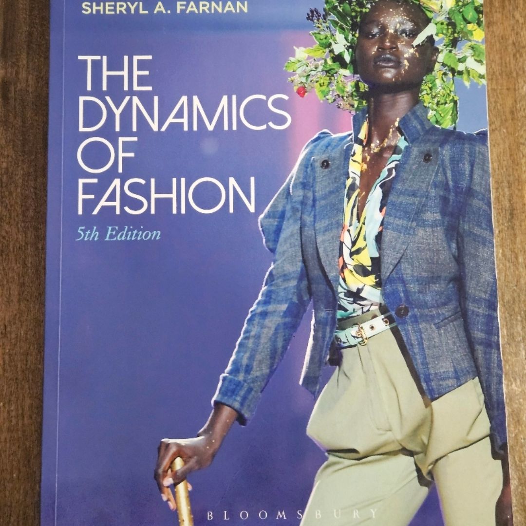 The Dynamics of Fashion - 5th Edition 