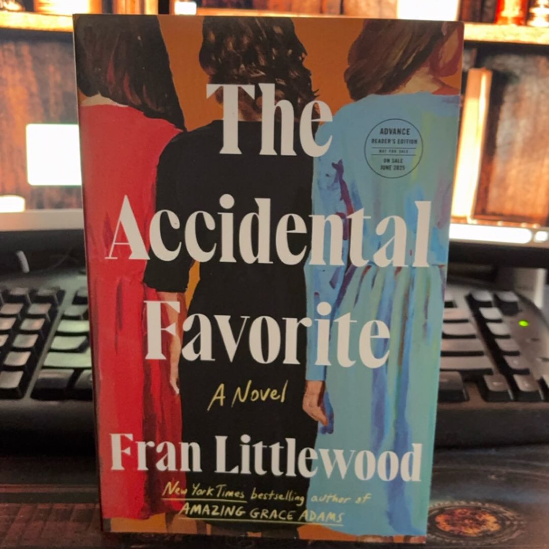 ARC COPY: The Accidental Favorite