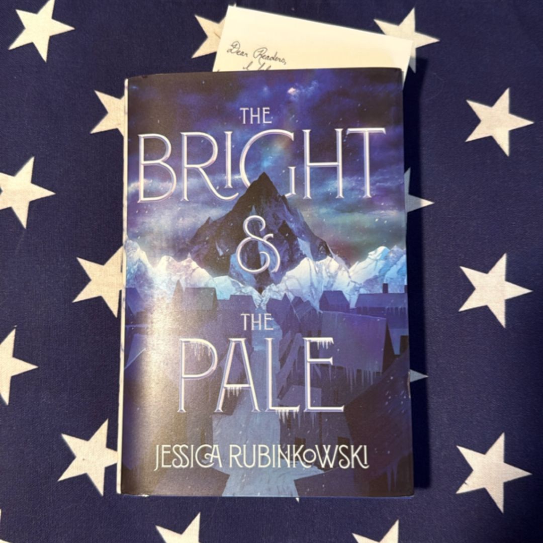 The Bright and the Pale